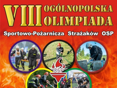 VIII Ogólnopolska Olimpiada Sportowo-Pożarnicza Strażaków OSP 2021 - zdjęcie1