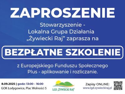 Bezpłatne szkolenie LGD „Żywiecki Raj” – granty do 100 tys. zł bez wkładu własnego - zdjęcie3