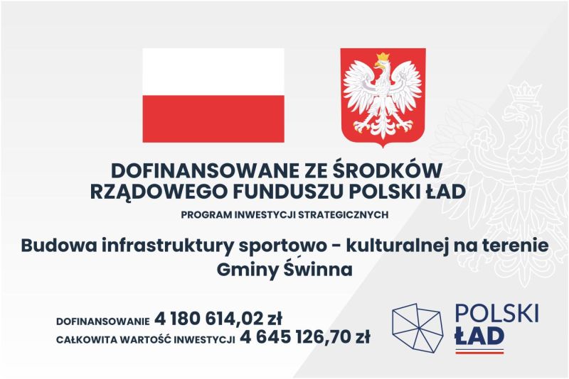„Budowa infrastruktury sportowo kulturalnej na terenie gminy Świnna”